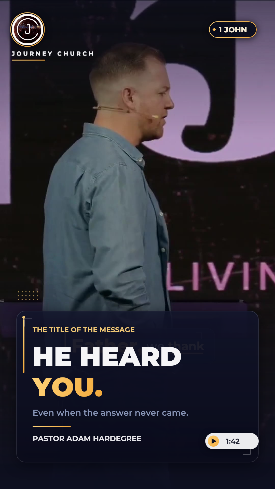He Heard You.