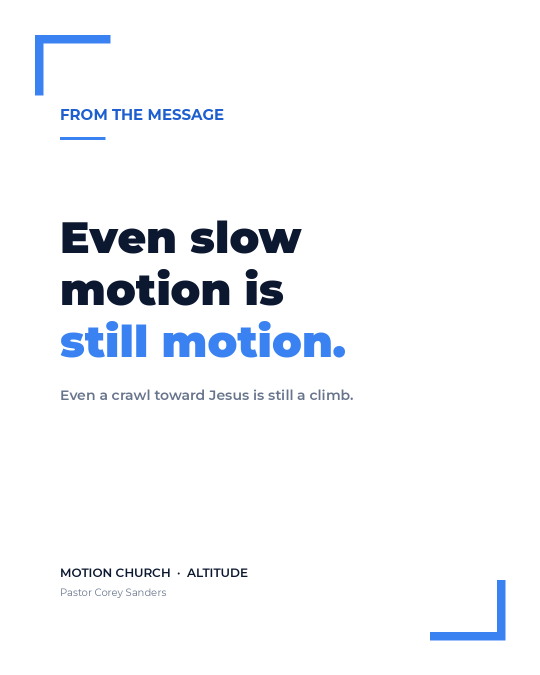 Slow Motion — Quote card
